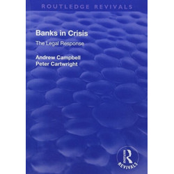 Banks in Crisis: The Legal Response