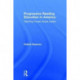 Progressive Reading Education in America: Teaching Toward Social Justice