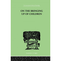 On The Bringing Up Of Children