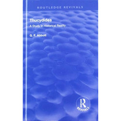 Thucydides: A Study in Historical Reality