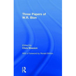Three Papers of W.R. Bion
