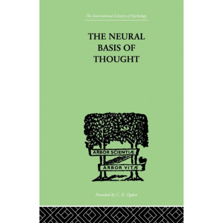 The Neural Basis Of Thought