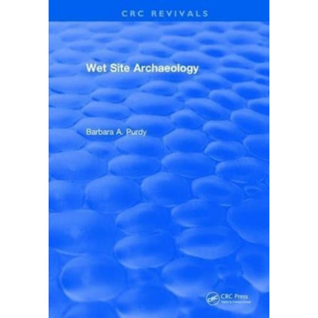 Wet Site Archaeology