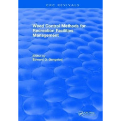 Weed Control Methods For Recreation Facilities Management