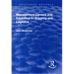Management Careers and Education in Shipping and Logistics
