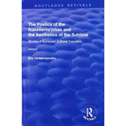 The Poetics of the Kunstlerinroman and the Aesthetics of the Sublime