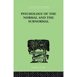 Psychology Of The Normal And The Subnormal