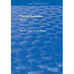 Thermal Hydraulics: Volume II