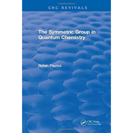The Symmetric Group in Quantum Chemistry