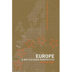 Europe: A Nietzschen Perspective