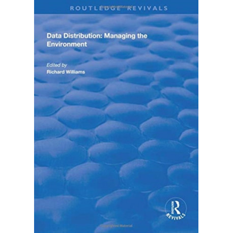 Data Distribution: Managing the Environment