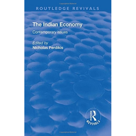 The Indian Economy: Contemporary Issues