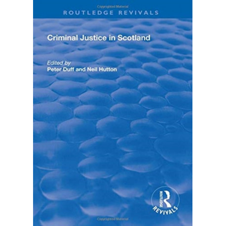 Criminal Justice in Scotland