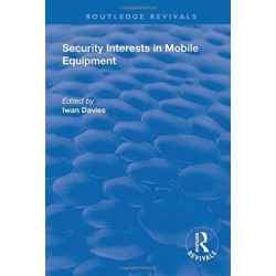 Security Interests in Mobile Equipment
