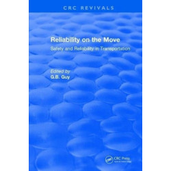 Reliability on the Move: Safety and reliability in transportation