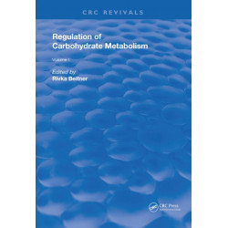 Regulation of Carbohydrate Metabolism(1985): Volume I