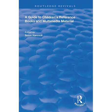 A Guide to Children's Reference Books and Multimedia Material