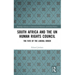South Africa and the UN Human Rights Council: The Fate of the Liberal Order