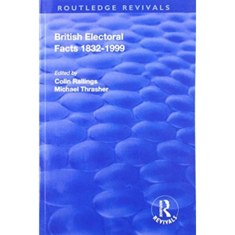 British Electoral Facts, 1832-1999