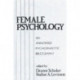 Female Psychology: An Annotated Psychoanalytic Bibliography