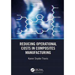 Reducing Operational Costs in Composites Manufacturing