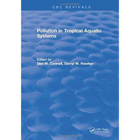 Pollution in Tropical Aquatic Systems
