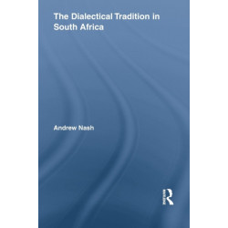 The Dialectical Tradition in South Africa
