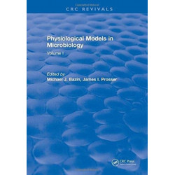 Physiological Models in Microbiology: Volume I
