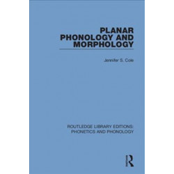 Planar Phonology and Morphology