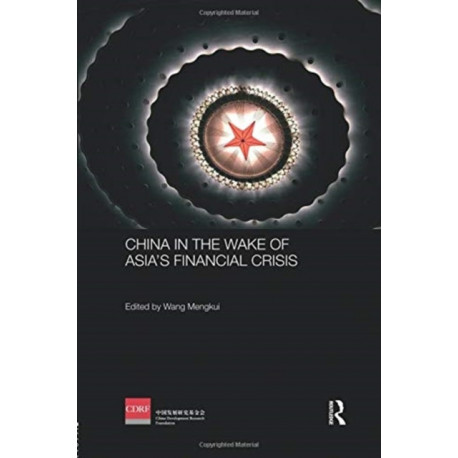 China in the Wake of Asia's Financial Crisis
