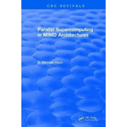 Parallel Supercomputing in MIMD Architectures