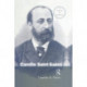 Camille Saint-Saens: A Guide to Research