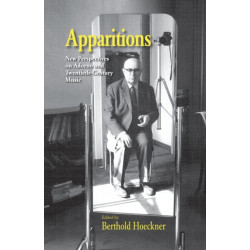 Apparitions: Essays on Adorno and Twentieth-Century Music