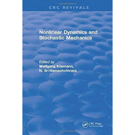 Nonlinear Dynamics and Stochastic Mechanics