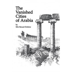 Vanished Cities Of Arabia