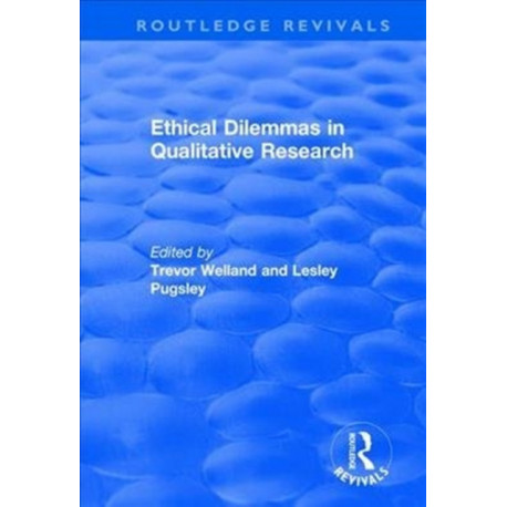 Ethical Dilemmas in Qualitative Research