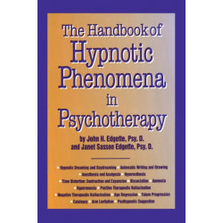 Handbook Of Hypnotic Phenomena In Psychotherapy