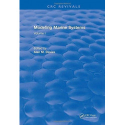 Modeling Marine Systems: Volume I