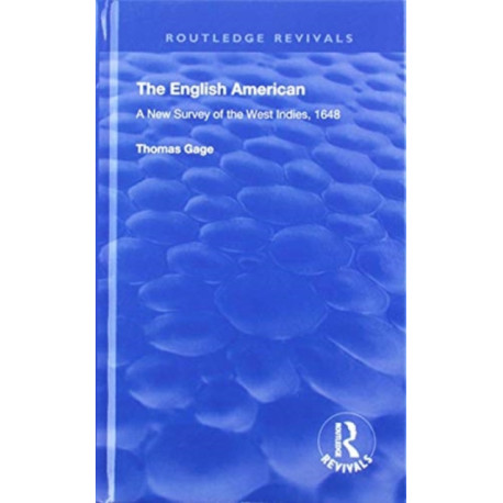 The English American: A New Survey of the West Indies, 1648