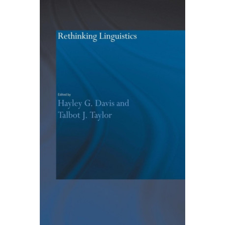 Rethinking Linguistics