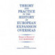 Theory and Practice in the History of European Expansion Overseas: Essays in Honour of Ronald Robinson