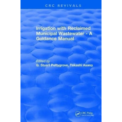 Irrigation With Reclaimed Municipal Wastewater - A Guidance Manual