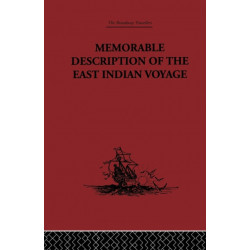 Memorable Description of the East Indian Voyage: 1618-25