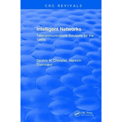 Intelligent Networks: Telecommunications Solutions for the 1990s