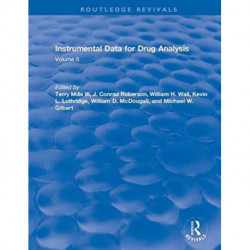 Instrumental Data for Drug Analysis, Second Edition: Volume V