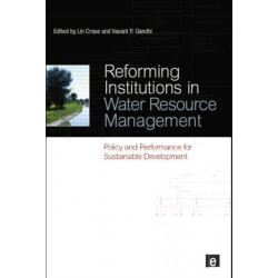 Reforming Institutions in Water Resource Management: Policy and Performance for Sustainable Development