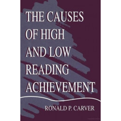 The Causes of High and Low Reading Achievement