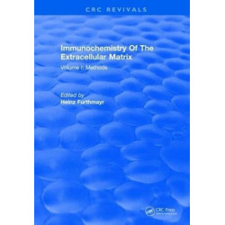 Immunochemistry Of The Extracellular Matrix: Volume 1
