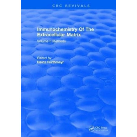 Immunochemistry Of The Extracellular Matrix: Volume 1