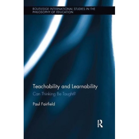 Teachability and Learnability: Can Thinking Be Taught?